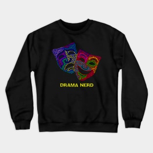 Drama Nerd - Comedy & Tragedy Masks Crewneck Sweatshirt